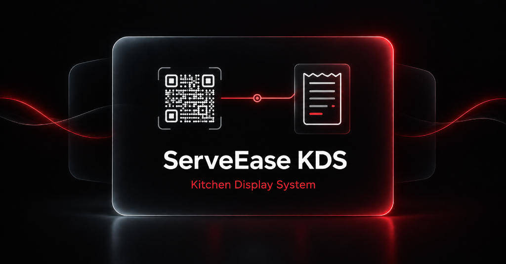 ServeEase KDS